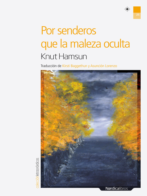 Title details for Por senderos que la maleza oculta by Knut Hamsun - Available